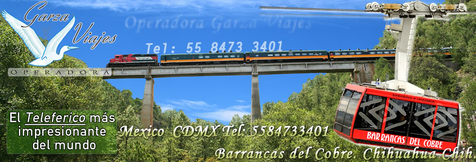 Tren Chepe Barrancas del Cobre Tour y paquetes Tel 5584733401